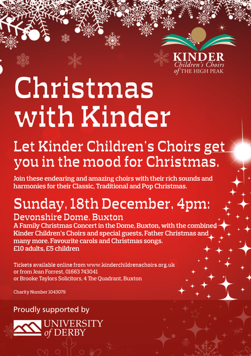 Let Kinder Children’s Choirs get you in the mood for Christmas. Join these endearing and amazing choirs with their rich sounds and harmonies for their Classic, Traditional and Pop Christmas. Sunday, 18th December, 4pm: Devonshire Dome, Buxton